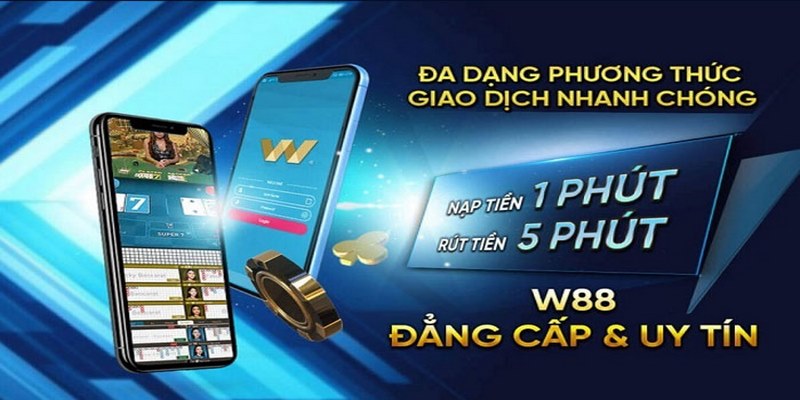 Những Lưu Ý Khi Nạp Tiền W88